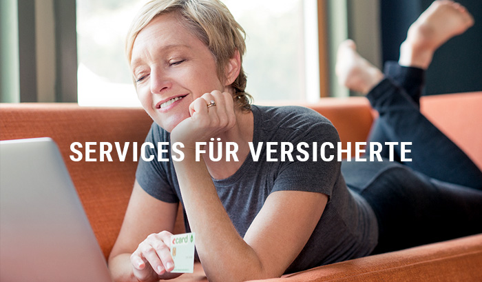 Services für Versicherte